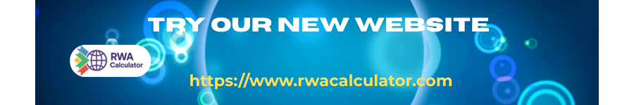 Try Our New Website - RWA Calculator at www.rwacalculator.com